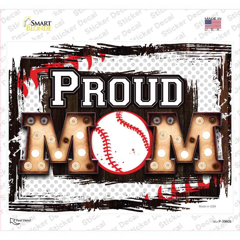 P-3960s-M Proud Baseball Mom Novelty Rectangle Sticker Decal, Medium