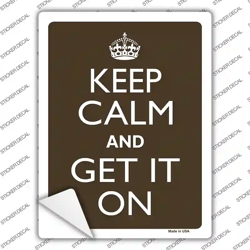 P-2245s-S Keep Calm Get It on Novelty Rectangle Sticker Decal, Small