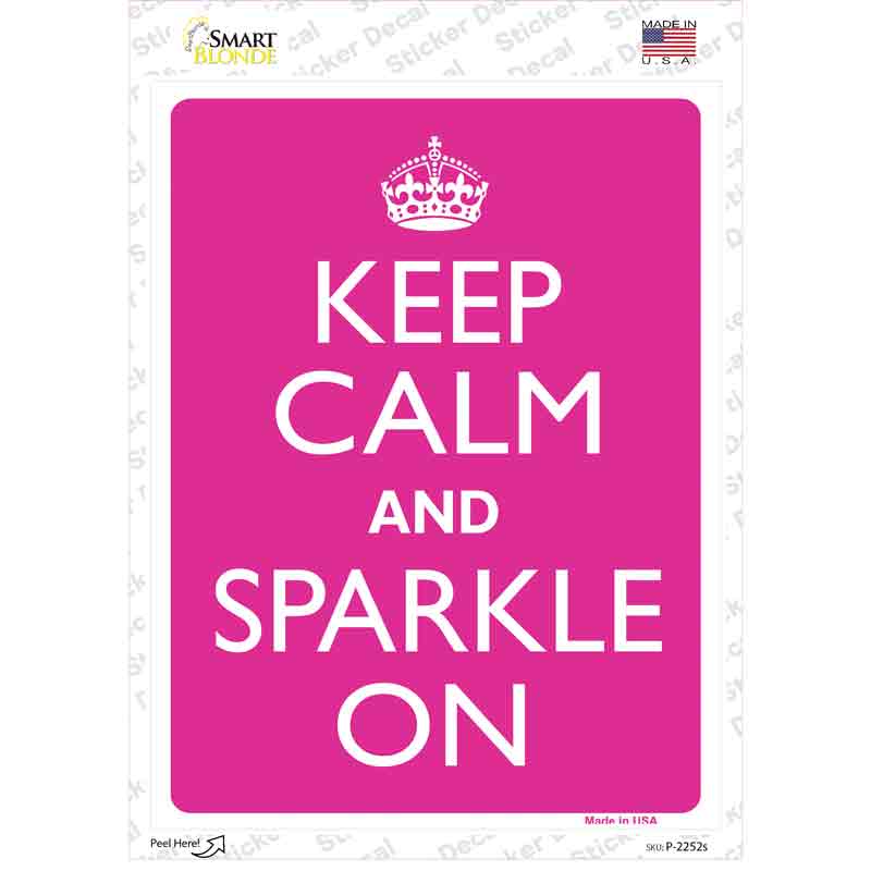 P-2252s-M Keep Calm Sparkle on Novelty Rectangle Sticker Decal, Medium