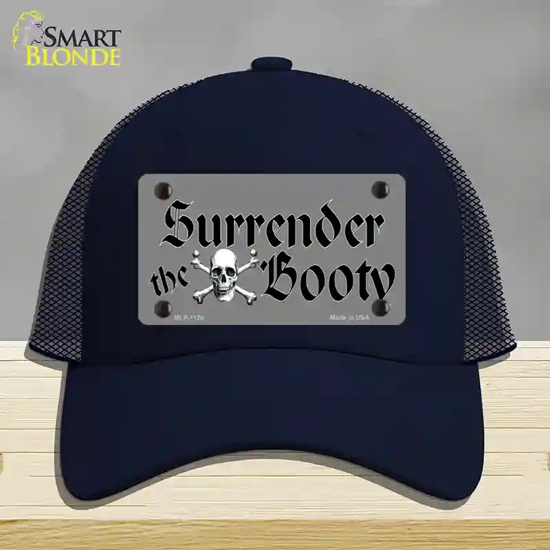 HAT16-MLP-1120 Surrender the Booty Novelty License Plate Hat, Mesh - Navy