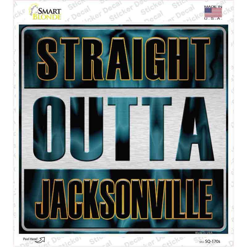 SQ-170s-M Straight Outta Jacksonville Novelty Square Sticker Decal, Medium