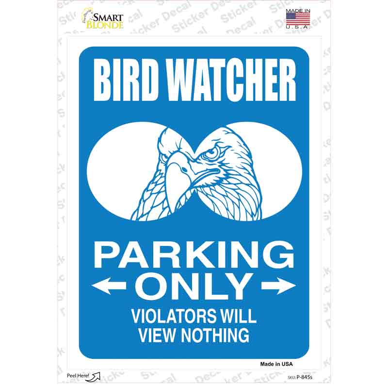 P-845s-M Bird Watcher Only Novelty Rectangle Sticker Decal, Medium