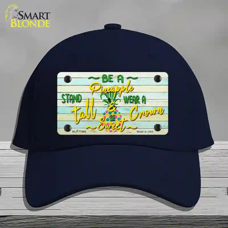 HAT20-MLP-11865 Be a Pineapple Novelty License Plate Hat, Cotton - Navy