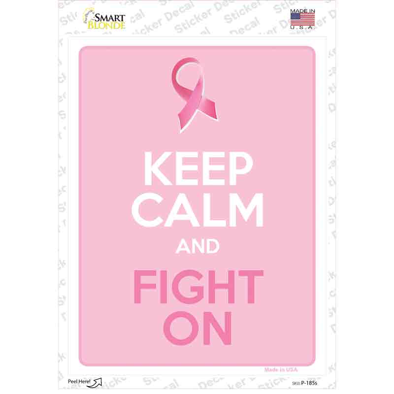 P-185s-M Keep Calm Fight on Novelty Rectangle Sticker Decal, Medium
