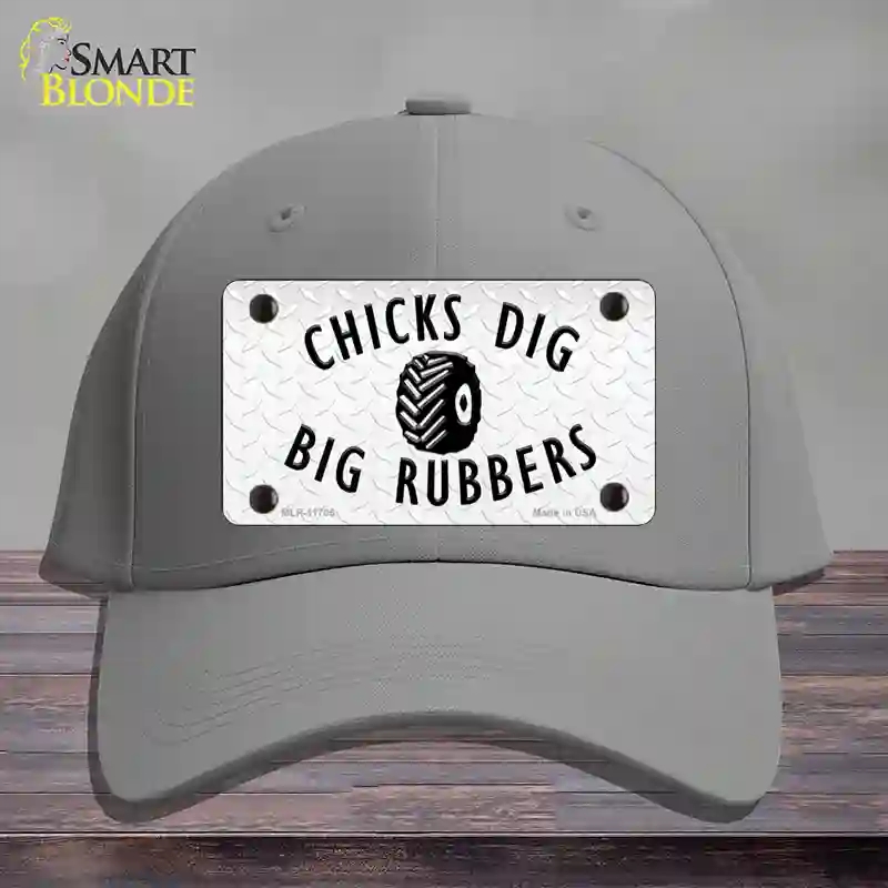 HAT23-MLP-11705 Chicks Dig Big Rubbers Novelty License Plate Hat, Cotton - Gray
