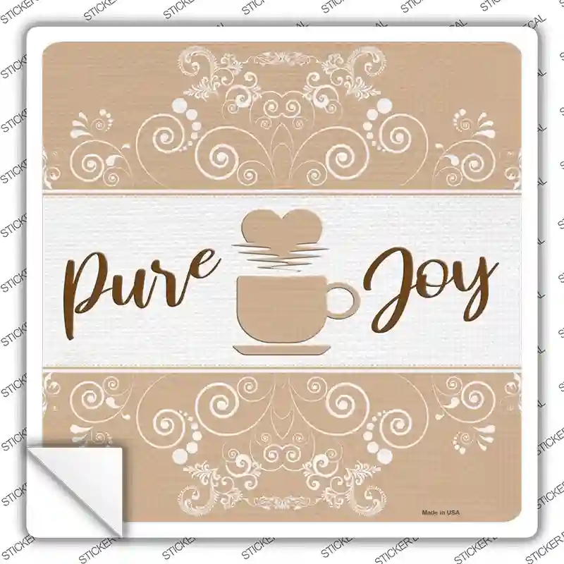 SQ-1168s-S Coffee Pure Joy Novelty Square Sticker Decal, Small