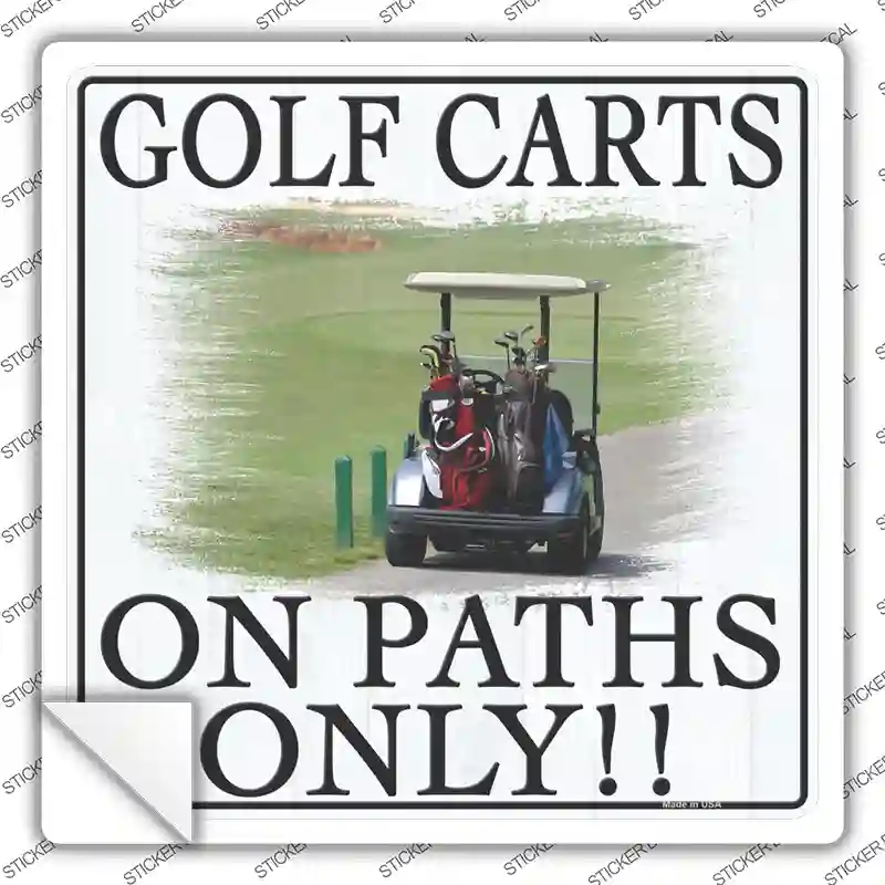 SQ-1400s-XL Golf Carts on Paths Only Novelty Square Sticker Decal, Extra Large