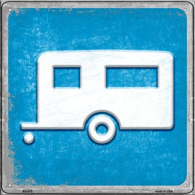 SQ-875 12 x 12 in. Camper Novelty Metal Square Sign