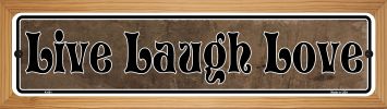 SMART BLONDE Live Laugh Love Novelty Wood Mounted Metal Small Street Sign WB-K-001