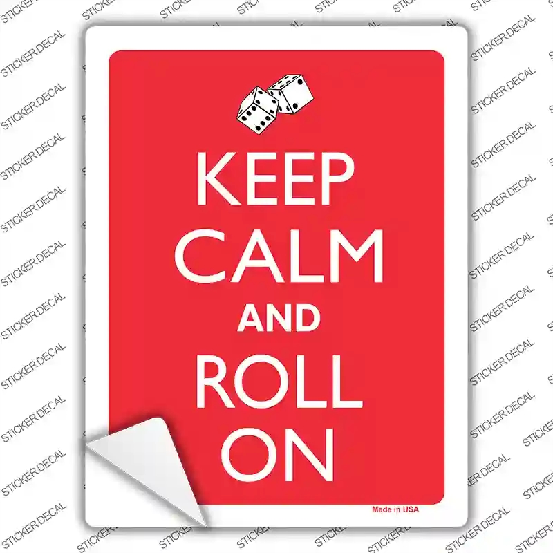 P-2120s-L Keep Calm & Roll on Novelty Rectangle Sticker Decal, Large