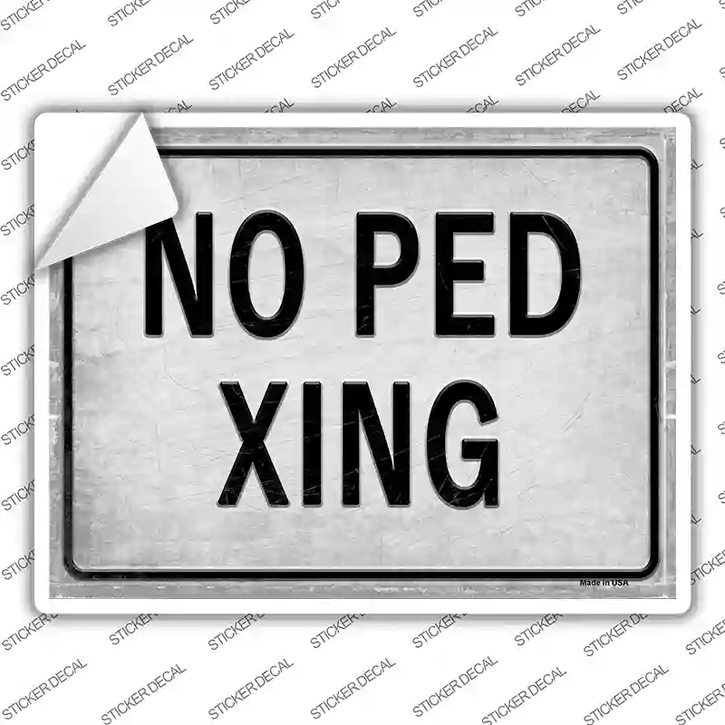 P-2674s-XL No PED Xing Novelty Rectangle Sticker Decal, Extra Large