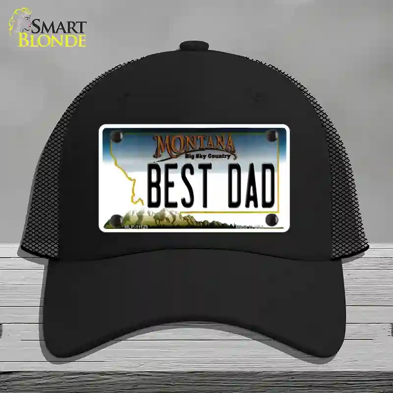 HAT01-MLP-11128 Best Dad Montana State Novelty License Plate Hat, Mesh - Black
