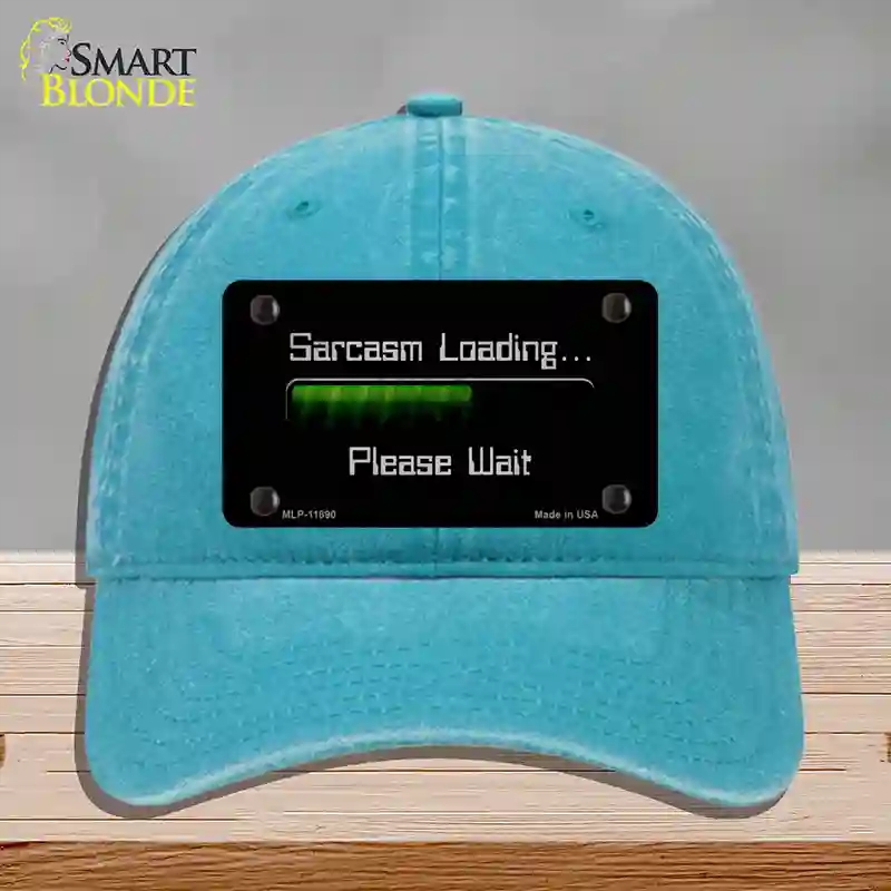 HAT10-MLP-11890 Sarcasm Loading Novelty License Plate Hat, Unconstructed Cotton - Lake Blue