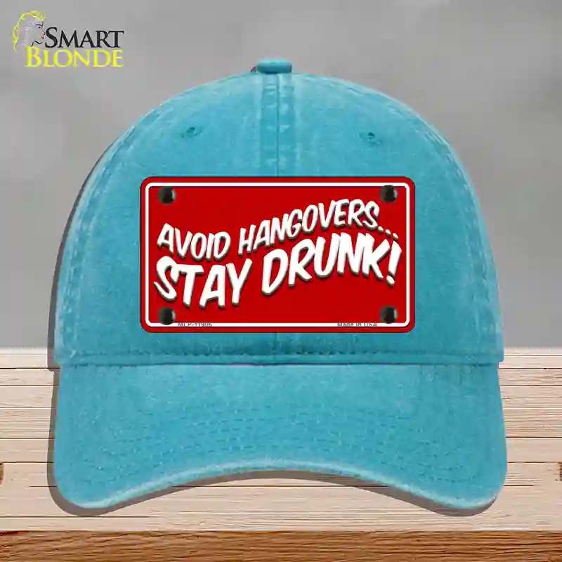HAT10-MLP-11906 Avoid Hangovers Novelty License Plate Hat, Unconstructed Cotton - Lake Blue