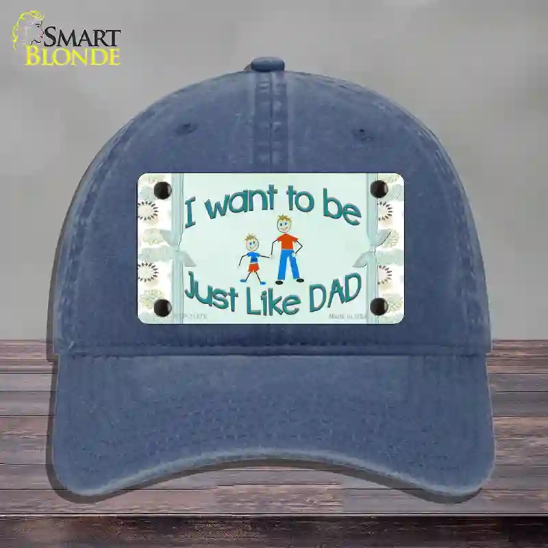 HAT11-MLP-11575 Just Like Dad Novelty License Plate Hat, Unconstructed Cotton - Navy
