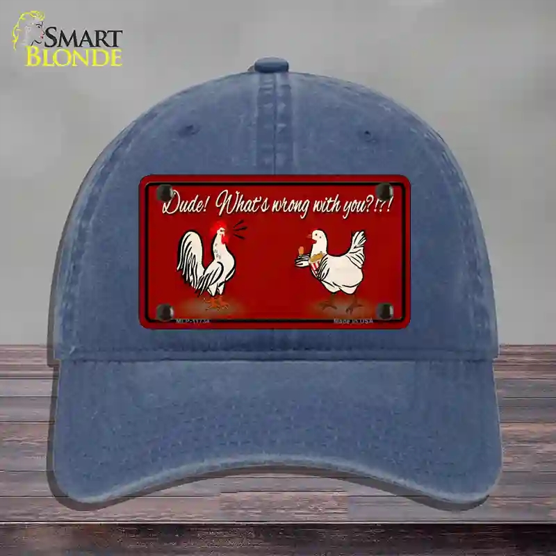 HAT11-MLP-11734 Dude Whats Wrong with You Novelty License Plate Hat, Unconstructed Cotton - Navy