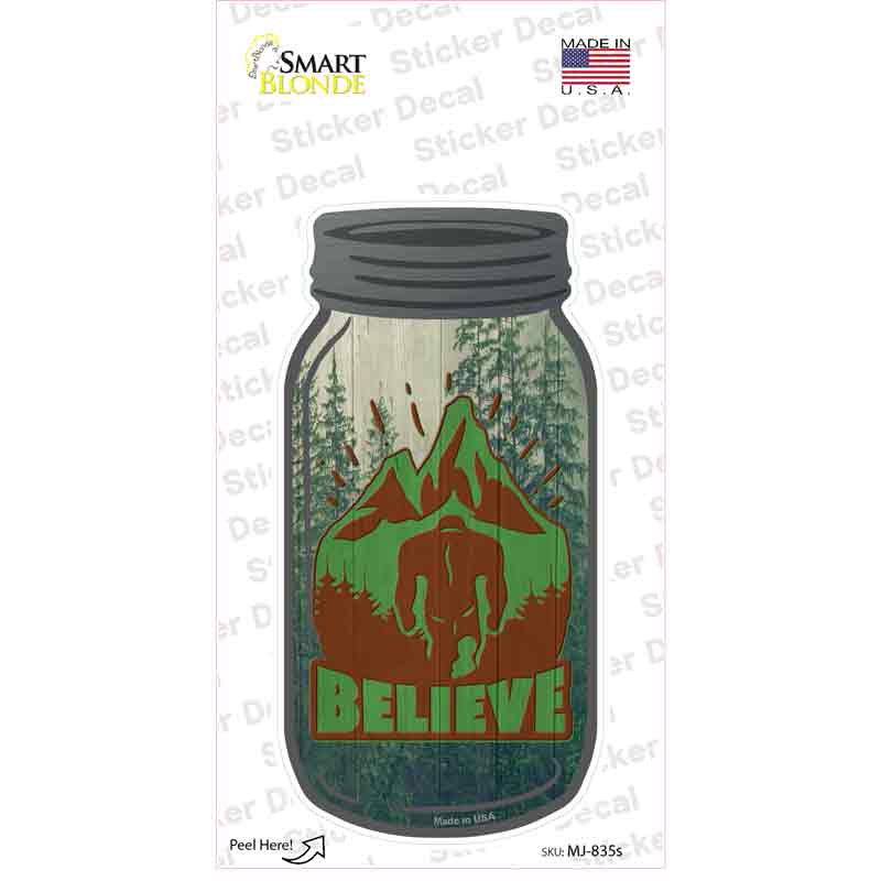 MJ-835s-M Believe Bigfoot Mountain Novelty Mason Jar Sticker Decal, Medium
