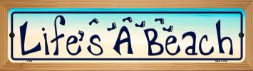 SMART BLONDE Lifes A Beach Novelty Wood Mounted Metal Small Street Sign WB-K-396