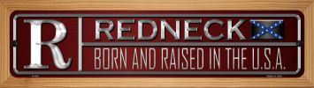 SMART BLONDE Redneck Born Novelty Wood Mounted Metal Small Street Sign WB-K-485