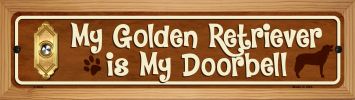 SMART BLONDE Golden Retriever is My Doorbell Novelty Wood Mounted Metal Small Street Sign WB-K-615