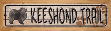 SMART BLONDE Keeshond Trail Novelty Wood Mounted Metal Small Street Sign WB-K-066
