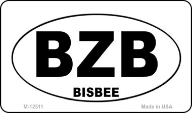 M-12511 3.5 x 2 in. BZB Bisbee Novelty Metal Magnet