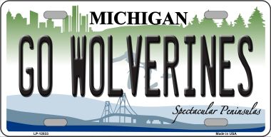 LP-12833 6 x 12 in. Go Wolverines Novelty Metal License Plate