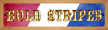 SMART BLONDE Bold Stripes Novelty Wood Mounted Small Metal Street Sign WB-K-1411