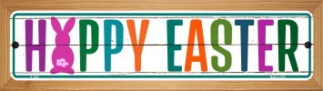 SMART BLONDE Happy Easter Novelty Wood Mounted Small Metal Street Sign WB-K-1382