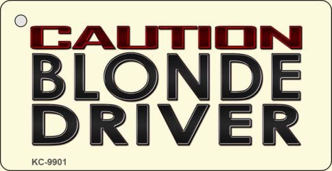 KC-9901 1.5 x 3 in. Caution Blonde Driver Novelty Metal Key Chain