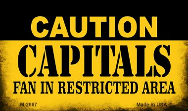 M-2667 3.5 x 2 in. Caution Capitals Fan Area Novelty Metal Magnet