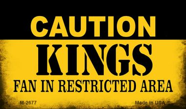 M-2677 3.5 x 2 in. Caution Kings Fan Area Novelty Metal Magnet