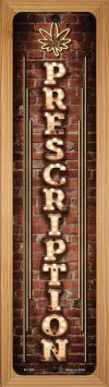 Prescription Vertical Bulb Lettering Novelty Wood Mounted Small Metal Street Sign WB-K-1269