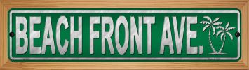 SMART BLONDE Beach Front Ave Novelty Wood Mounted Small Metal Street Sign WB-K-1294