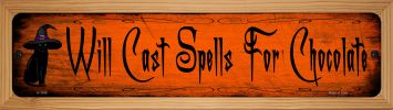 SMART BLONDE Spells for Chocolate Novelty Wood Mounted Small Metal Street Sign WB-K-1349