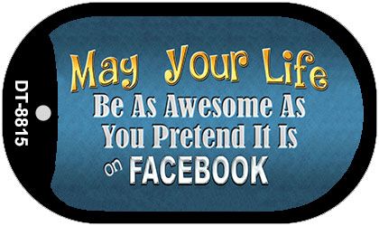 SMART BLONDE May Your Life Be Awesome Novelty Metal Dog Tag Necklace DT-8815