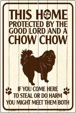 This Home Protected By A Chow Chow Novelty Metal Large Parking Sign LGP-1675