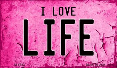 SMART BLONDE I Love Life Novelty Metal Magnet M-8583
