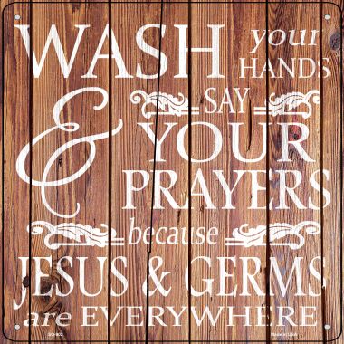 SQ-902 12 x 12 in. Jesus & Germs Novelty Metal Square Sign