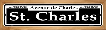 SMART BLONDE St. Charles Novelty Wood Mounted Small Metal Street Sign WB-K-1232