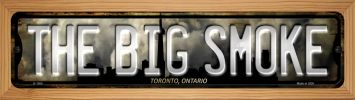 SMART BLONDE Toronto Ontario The Big Smoke Novelty Wood Mounted Small Metal Street Sign WB-K-1260
