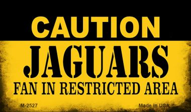 M-2527 3.5 x 2 in. Caution Jaguars Fan Area Novelty Metal Magnet -  Smart Blonde