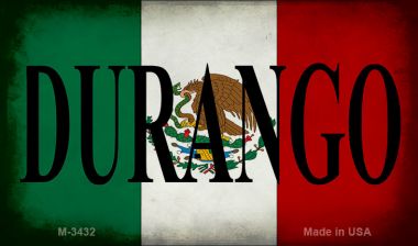 M-3432 3.5 x 2 in. Durango Mexico Flag Novelty Metal Magnet