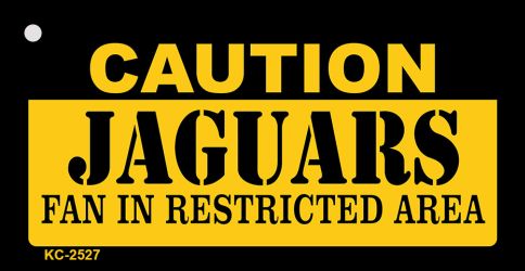 KC-2527 1.5 x 3 in. Caution Jaguars Fan Area Novelty Metal Key Chain -  Smart Blonde