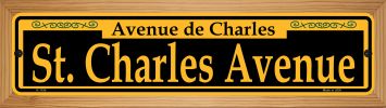 SMART BLONDE St. Charles Avenue Yellow Novelty Wood Mounted Small Metal Street Sign WB-K-1195