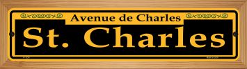SMART BLONDE St. Charles Yellow Novelty Wood Mounted Small Metal Street Sign WB-K-1234