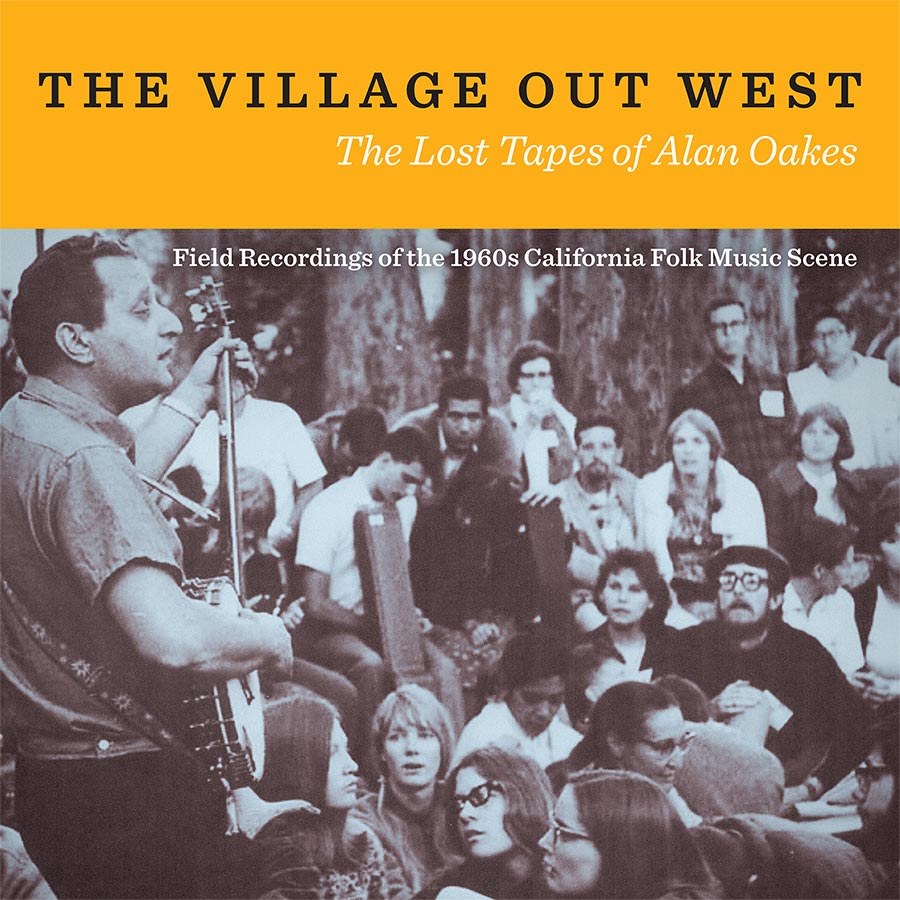 Picture of Smithsonian Folkways Recordings SF-40245-CD The Village Out West - The Lost Tapes of Alan Oakes 2 CD