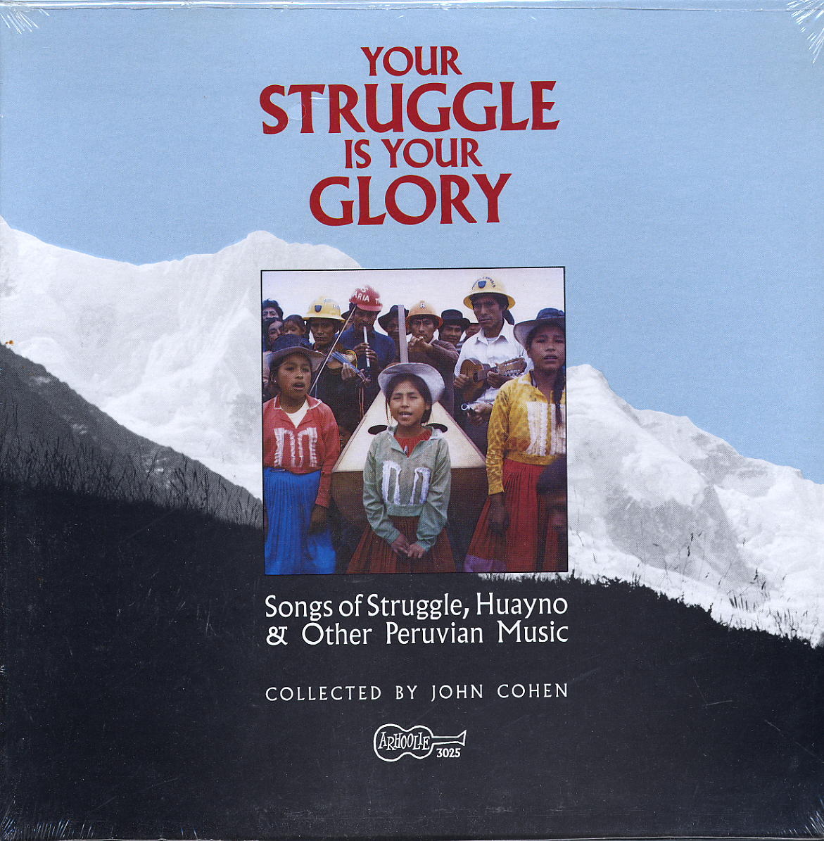 Picture of Smithsonian Folkways Recordings ARH-03025-LP Your Struggle Is Your Glory - Songs of Struggle&#44; Huayno & Other Peruvian Music Book - Vinyl LP