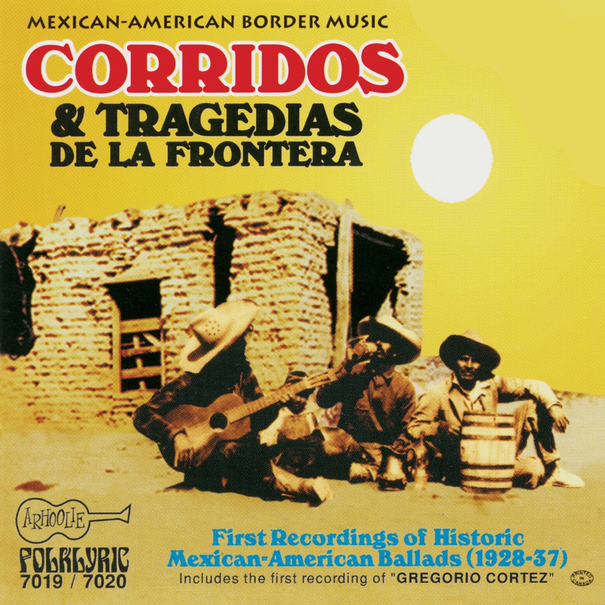 Picture of Smithsonian Folkways Recordings ARH-07019-CD Corridos & Tragedias De LA Frontera - Historic Mexican-American Ballads 1928-1937 2 CD