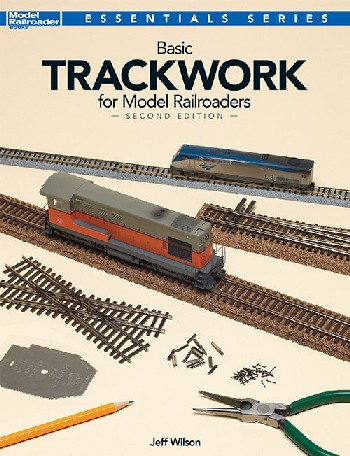 KAL-12479 Basic Trackwork for Model Railroaders 2nd Edition